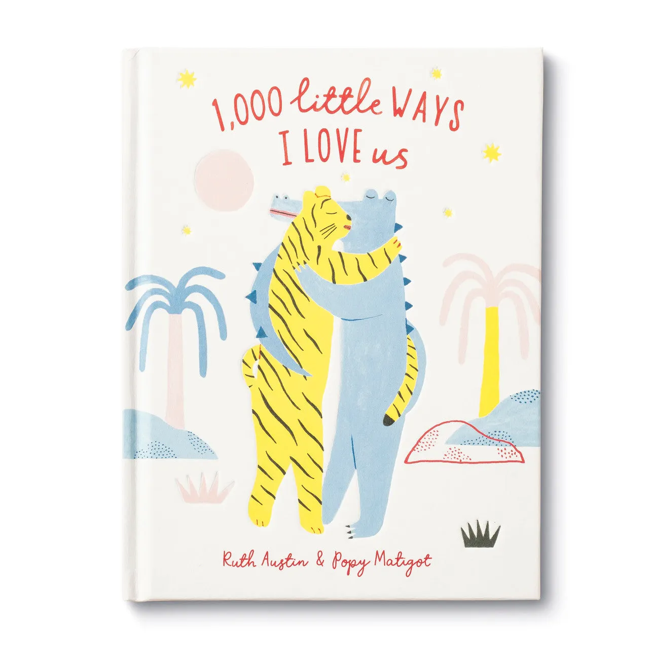 1,000 Little Ways I Love Us Book