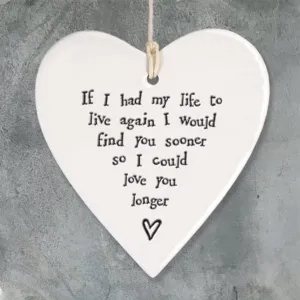 East of India "If I had my life again" Porcelain Heart Decoration