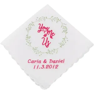 Personalized You, Me, Us Wedding Handkerchief